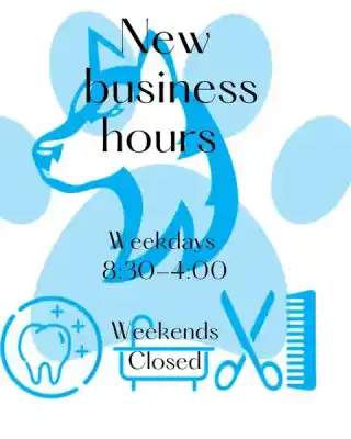 New Business hours                                       Weekdays 8:30am-4:00pm.      Weekends we are closed.           ...